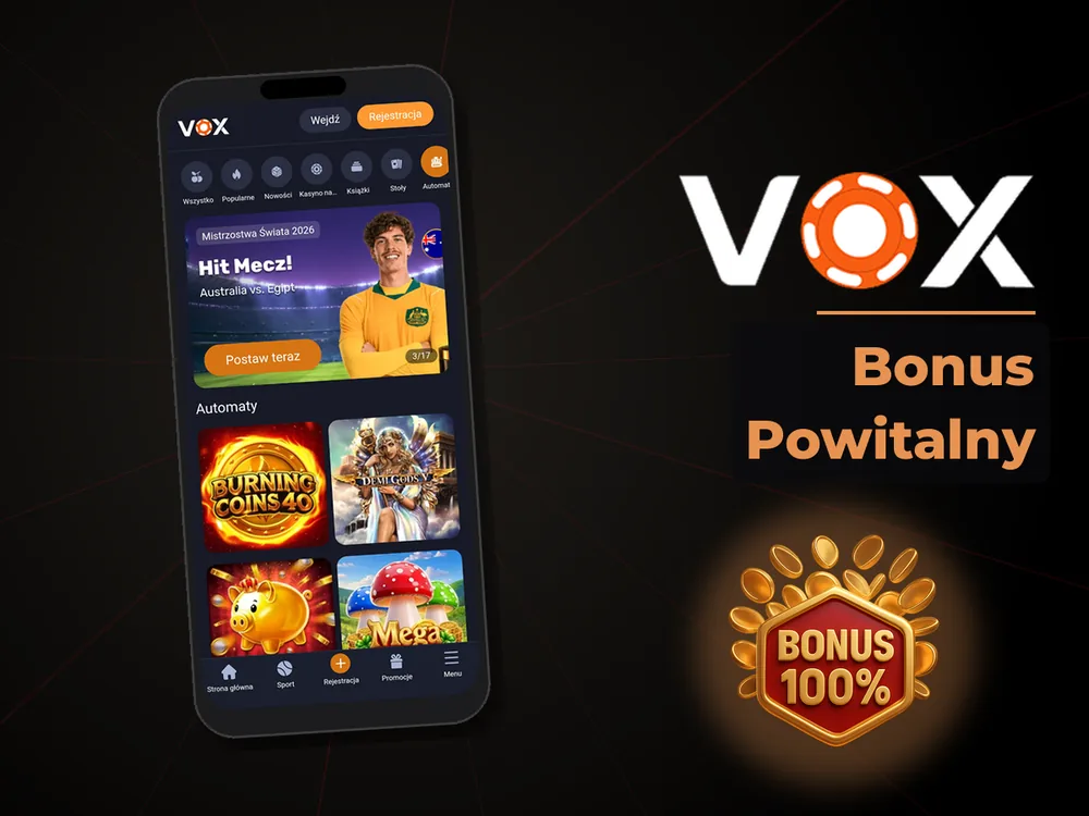 vox casino - Bonus Powitalny