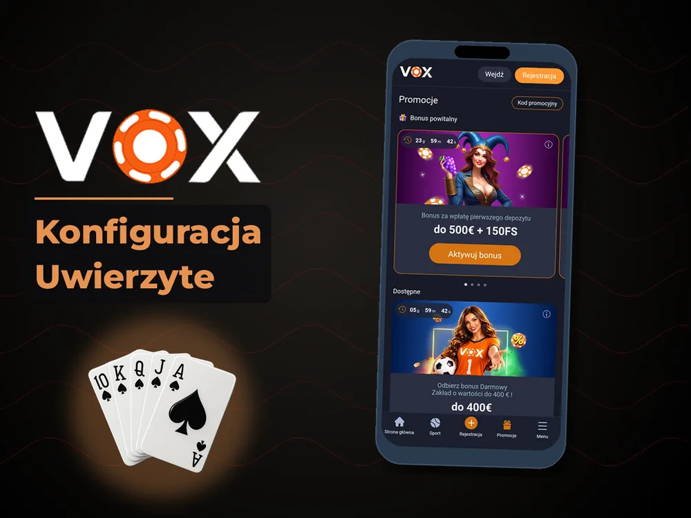 vox casino - Konfiguracja Uwierzyte
